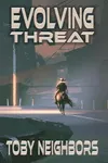 Evolving Threat