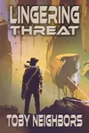 Lingering Threat