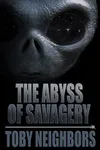 The Abyss of Savagery