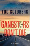 Gangsters Don't Die