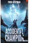 Accidental Champion