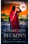 A Darkness Beckons