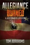 Allegiance Burned