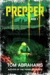 Prepper: Book 1