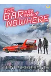 The Bar in the Middle of Nowhere
