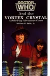 Doctor Who and the Vortex Crystal