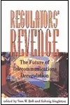The Regulators' Revenge