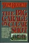 The Big Garage on Clear Shot