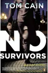 No Survivors / The Survivor