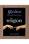 50 Ideas You Really Need to Know Religion