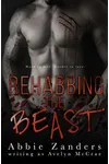 Rehabbing the Beast (As: Avelyn McCrae)
