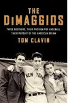 The DiMaggios