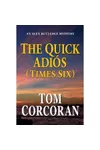 The Quick Adios