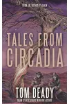 Tales From Circadia