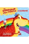 The Dinosaur that Pooped a Rainbow!