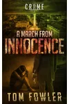 A March from Innocence