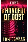 A Handful of Dust