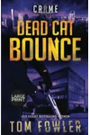 Dead Cat Bounce