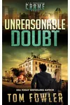 Unreasonable Doubt