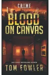 Blood on Canvas