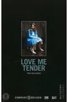 Love Me Tender