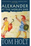 Alexander at the World's End