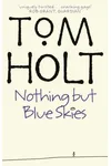 Nothing But Blue Skies
