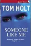 Someone Like Me