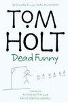 Dead Funny