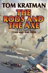 The Rods and the Axe