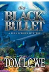 The Black Bullet