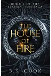 The House of Fire