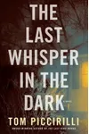 The Last Whisper in the Dark