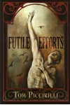 Futile Efforts