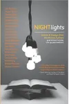Night Lights: Stories and Essays from Northwest Authors Guaranteed to Keep you Up Past Bedtim