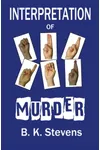 Interpretation of Murder