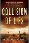 Collision of Lies
