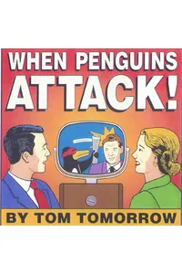 When Penguins Attack!