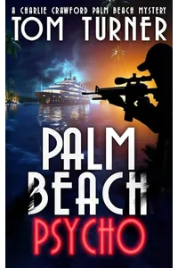 Palm Beach Psycho