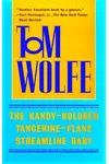 The Kandy-Kolored Tangerine-Flake Streamline Baby