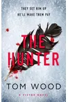 The Hunter / The Killer (As: Tom Hinshelwood)