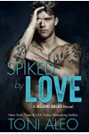 Spiked by Love