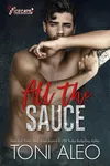 All the Sauce