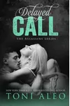 Delayed Call
