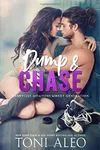 Dump and Chase