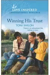 Winning His Trust