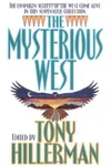 The Mysterious West