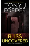 Bliss Uncovered