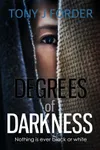 Degrees of Darkness