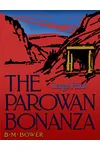 The Parowan Bonanza